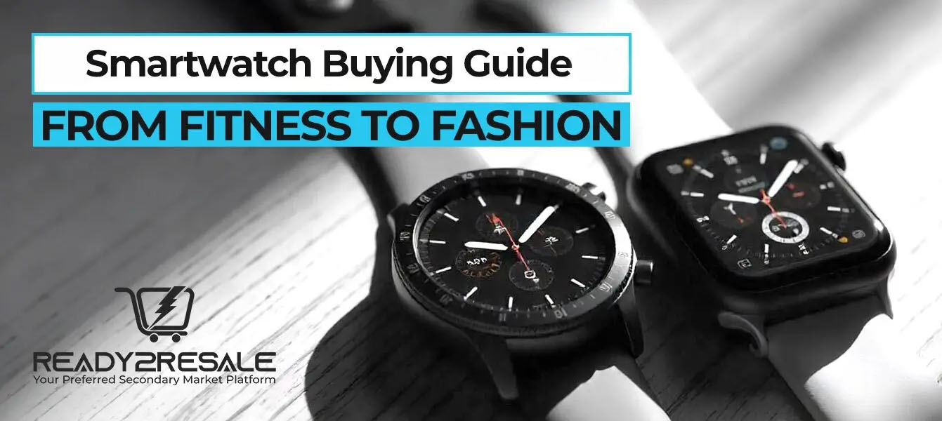 SmartWatch Buying Guide 2026: From Fitness to Fashion
